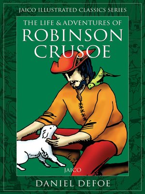 cover image of The Life & Adventures of Robinson Crusoe